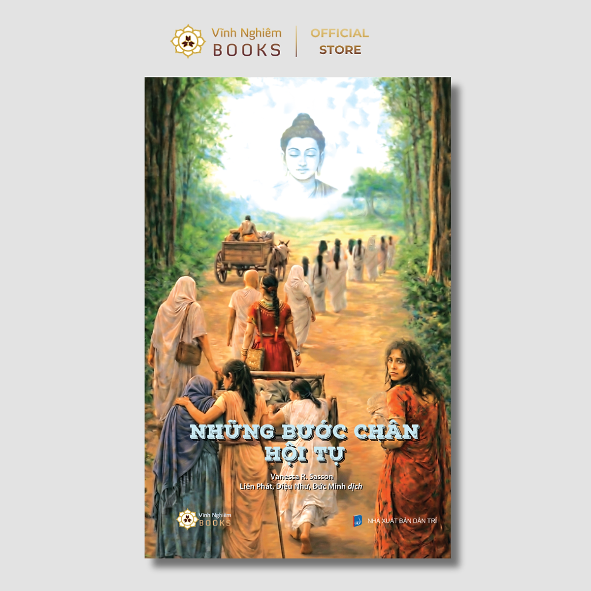 Sách - Những Bước Chân Hội Tụ - Vanessa R. Sasson - Vĩnh Nghiêm Books