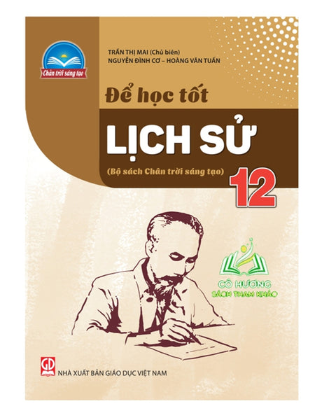 Sách - Để Học Tốt Lịch Sử Lớp 12