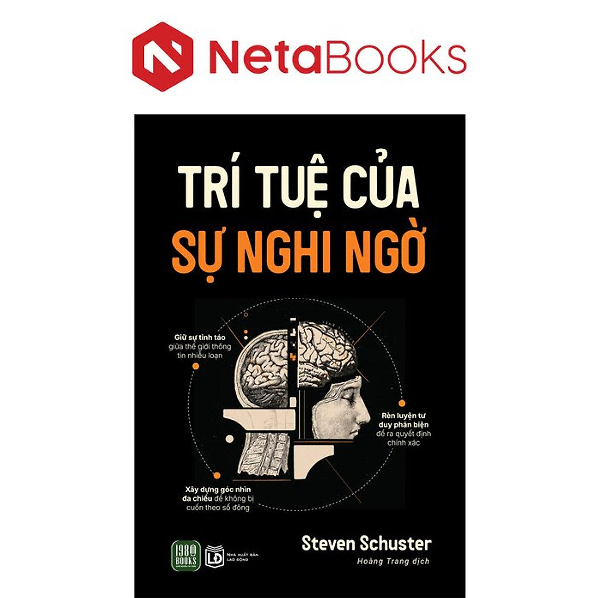 Trí Tuệ Của Sự Nghi Ngờ - Steven Schuster