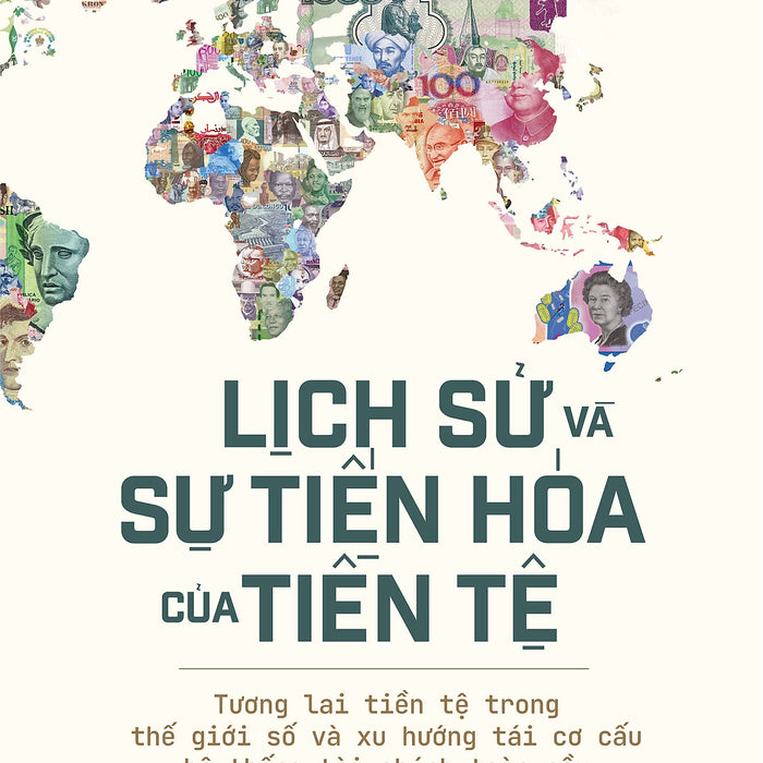 Lịch Sử Và Sự Tiến Hóa Của Tiền Tệ