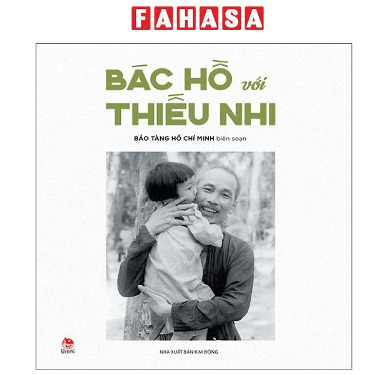 Sách - Bác Hồ Với Thiếu Nhi (Tái Bản 2025)