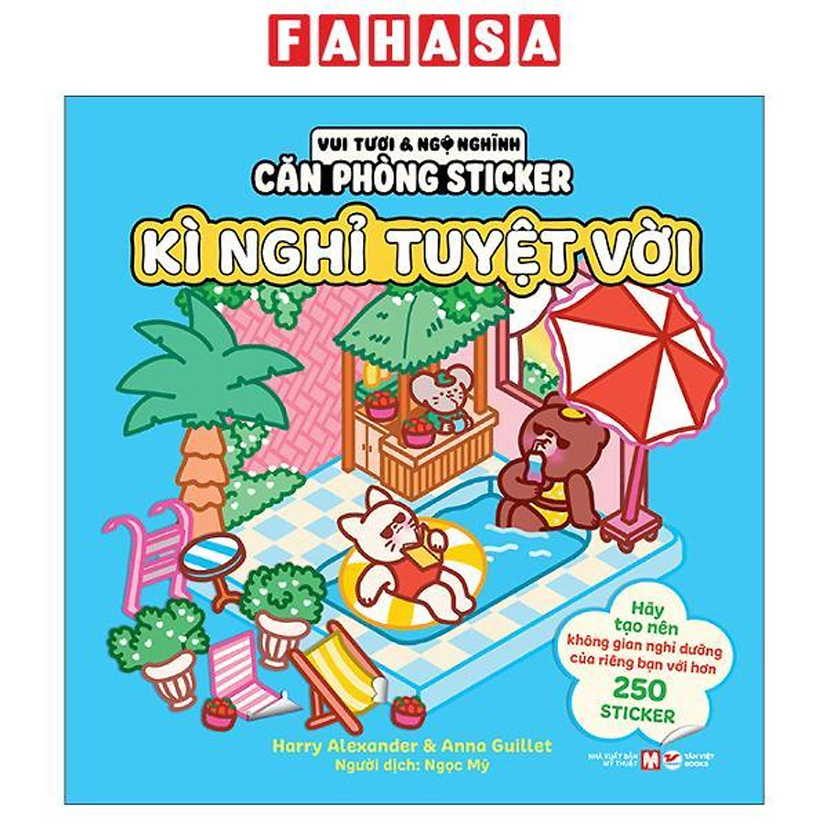 Sách - Vui Tươi Và Ngộ Nghĩnh - Căn Phòng Sticker - Kì Nghỉ Tuyệt Vời
