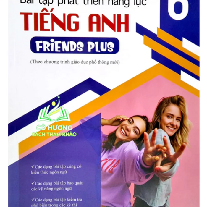 Sách - Bộ Bài Tập Phát Triển Năng Lực Tiếng Anh Lớp 6 - 7 - 8 - 9 (Friends Plus) #Huongbook