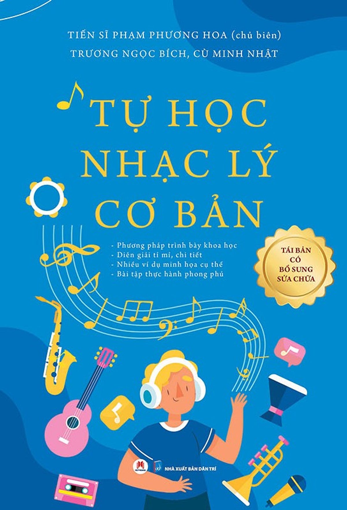 Sách Tự Học Nhạc Lý Cơ Bản - Phương Pháp Trình Bày Khoa Học - Diễn Giải Tỉ Mỉ, Chi Tiết - Nhiều Ví Dụ Minh Họa, Bài Tập Thực Hành