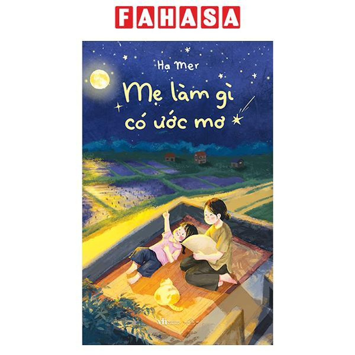 Sách - Mẹ Làm Gì Có Ước Mơ