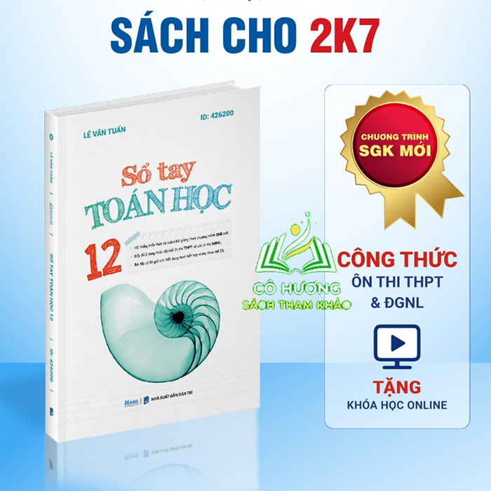 Sách 12 Chương Trình Sgk Mới : Sổ Tay Công Thức Giải Nhanh Toán 12