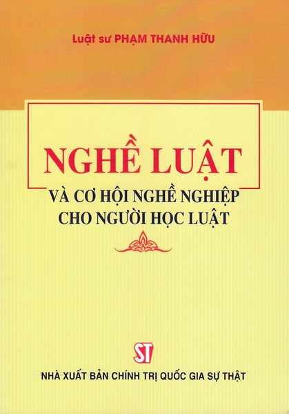 Nghề Luật Và Cơ Hội Nghề Nghiệp Cho Người Học Luật - St