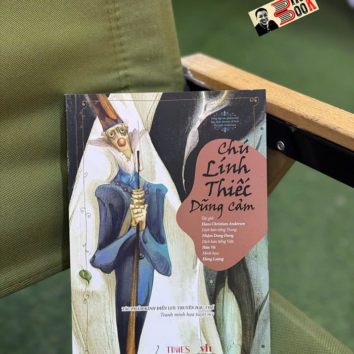 (In Màu Toàn Bộ) Chú Lính Thiếc Dũng Cảm –  Andersen – Times - Nxb Văn Học