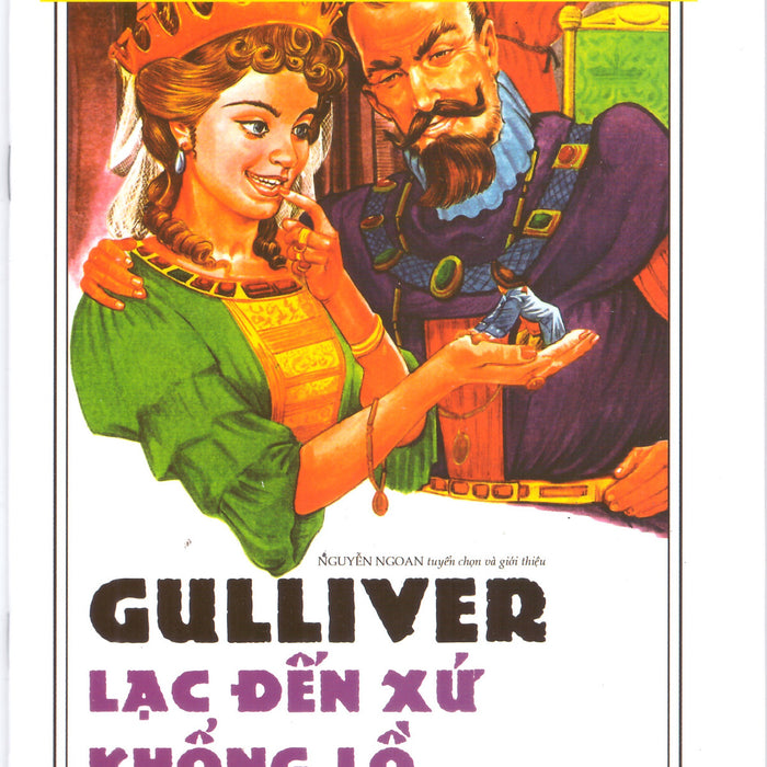 Những Câu Chuyện Cổ Thế Giới – Gulliver Lạc Đến Xứ Khổng Lồ