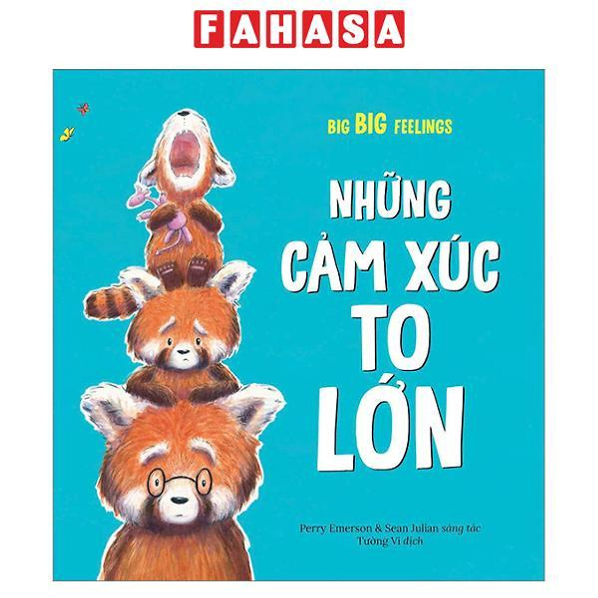 Sách - Những Cảm Xúc To Lớn - Big Big Feeling