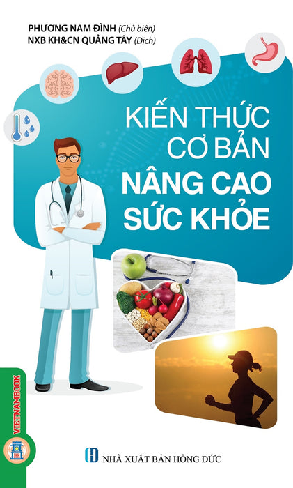 Kiến Thức Cơ Bản Nâng Cao Sức Khoẻ (Tái Bản 2025)