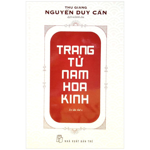 Thu Giang Nguyễn Duy Cần - Trang Tử Nam Hoa Kinh