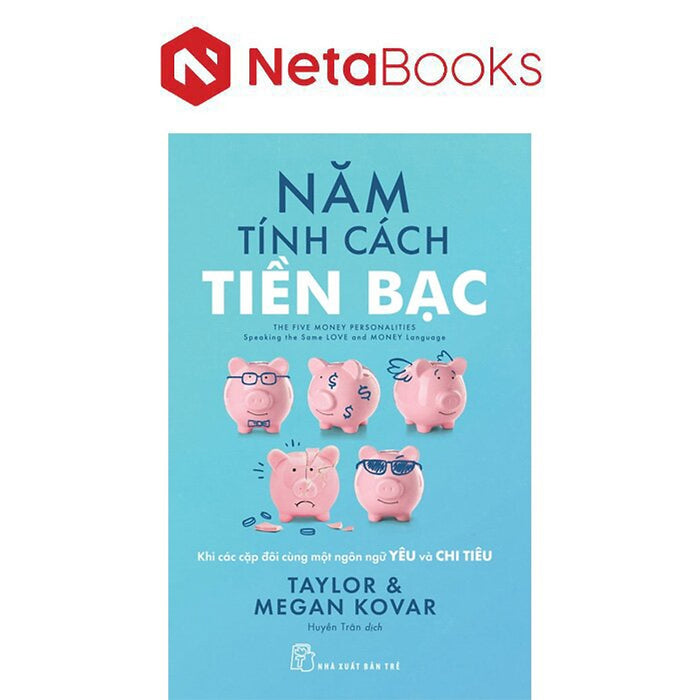 Năm Tính Cách Tiền Bạc