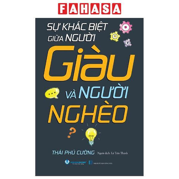 Sách - Sự Khác Biệt Giữa Người Giàu Và Người Nghèo (Tái Bản 2026)