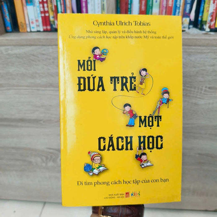 Mỗi Đứa Trẻ Một Cách Học