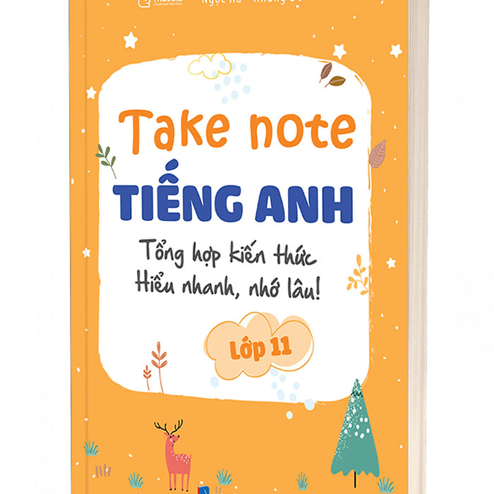 Sách - Take Note Tiếng Anh Lớp 11 - Tổng Hợp Kiến Thức