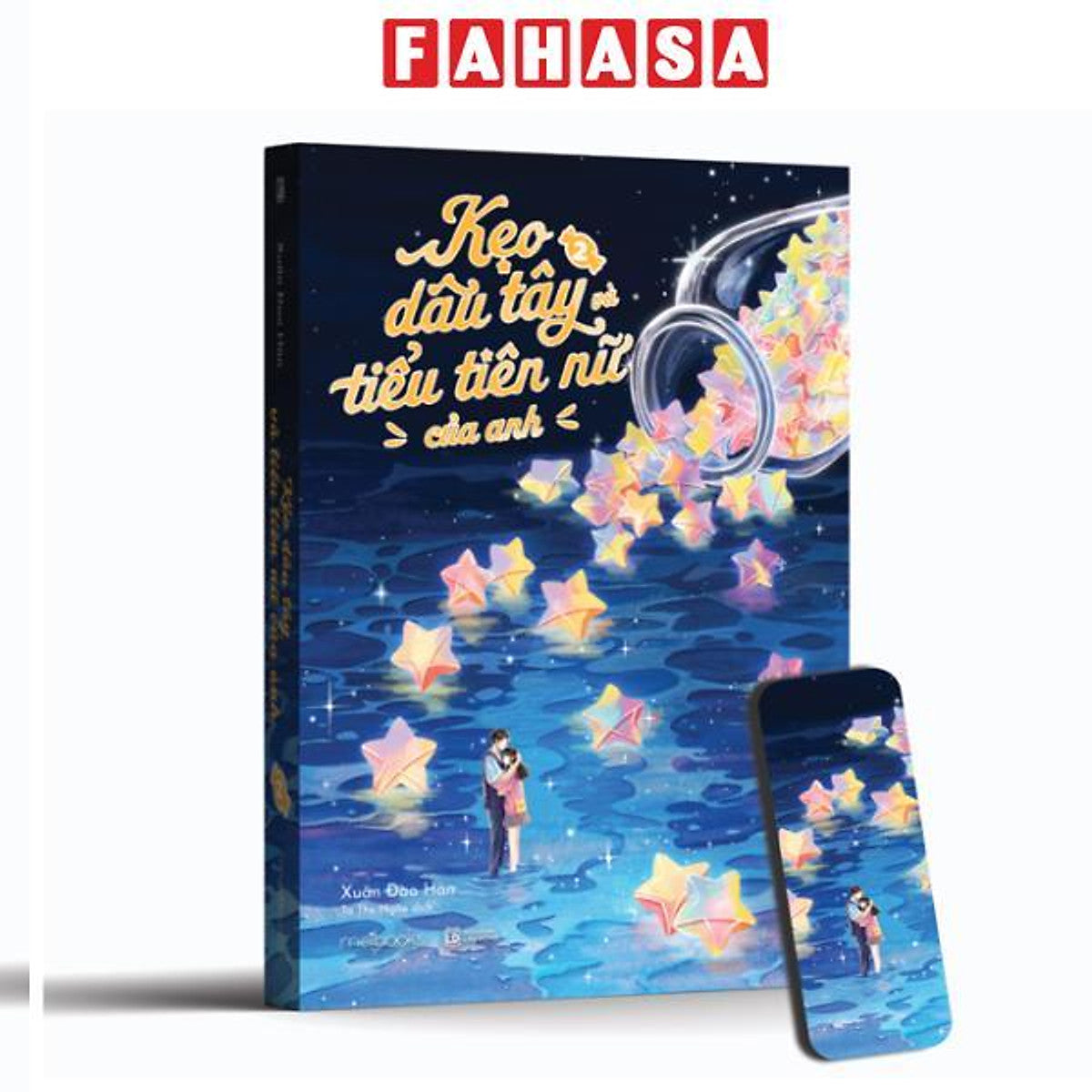 Sách - Kẹo Dâu Tây Và Tiểu Tiên Nữ Của Anh - Tập 2 - Tặng Kèm Bookmark Cán Màng Lụa Ánh Ngọc Trai