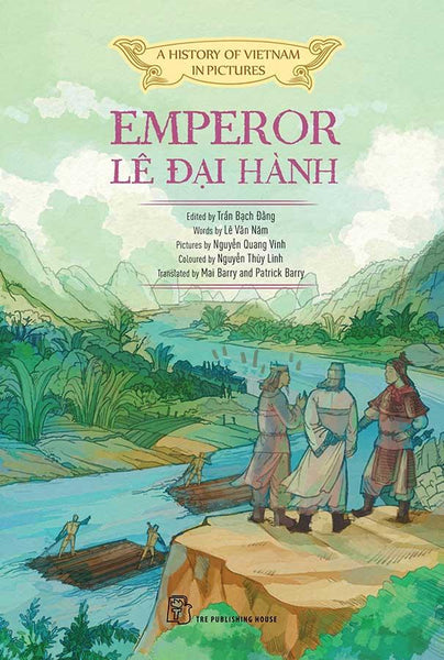 A History Of Vietnam In Pictures - Emperor Lê Đại Hành
