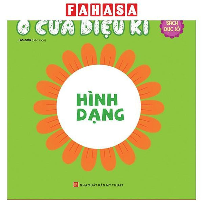 Sách - Ô Cửa Kì Diệu - Hình Dạng (Sách Đục Lỗ) (Tái Bản 2025)