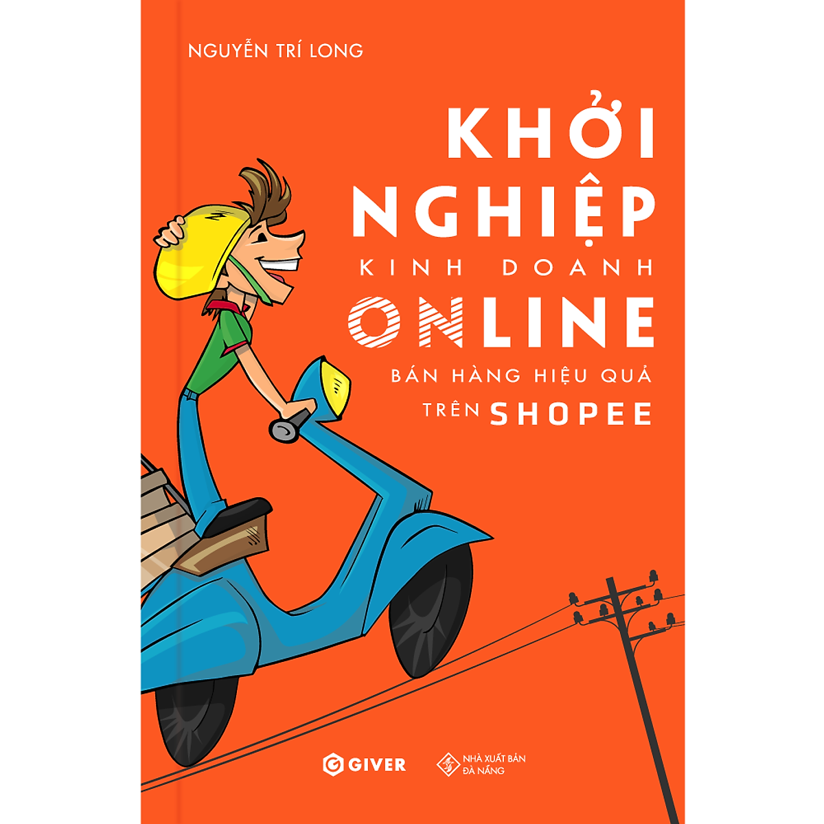 Sách Khởi Nghiệp Kinh Doanh Online - Bán Hàng Hiệu Quả Trên Sho.Pee
