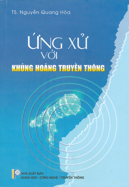 Ứng Xử Với Khủng Hoảng Truyền Thông