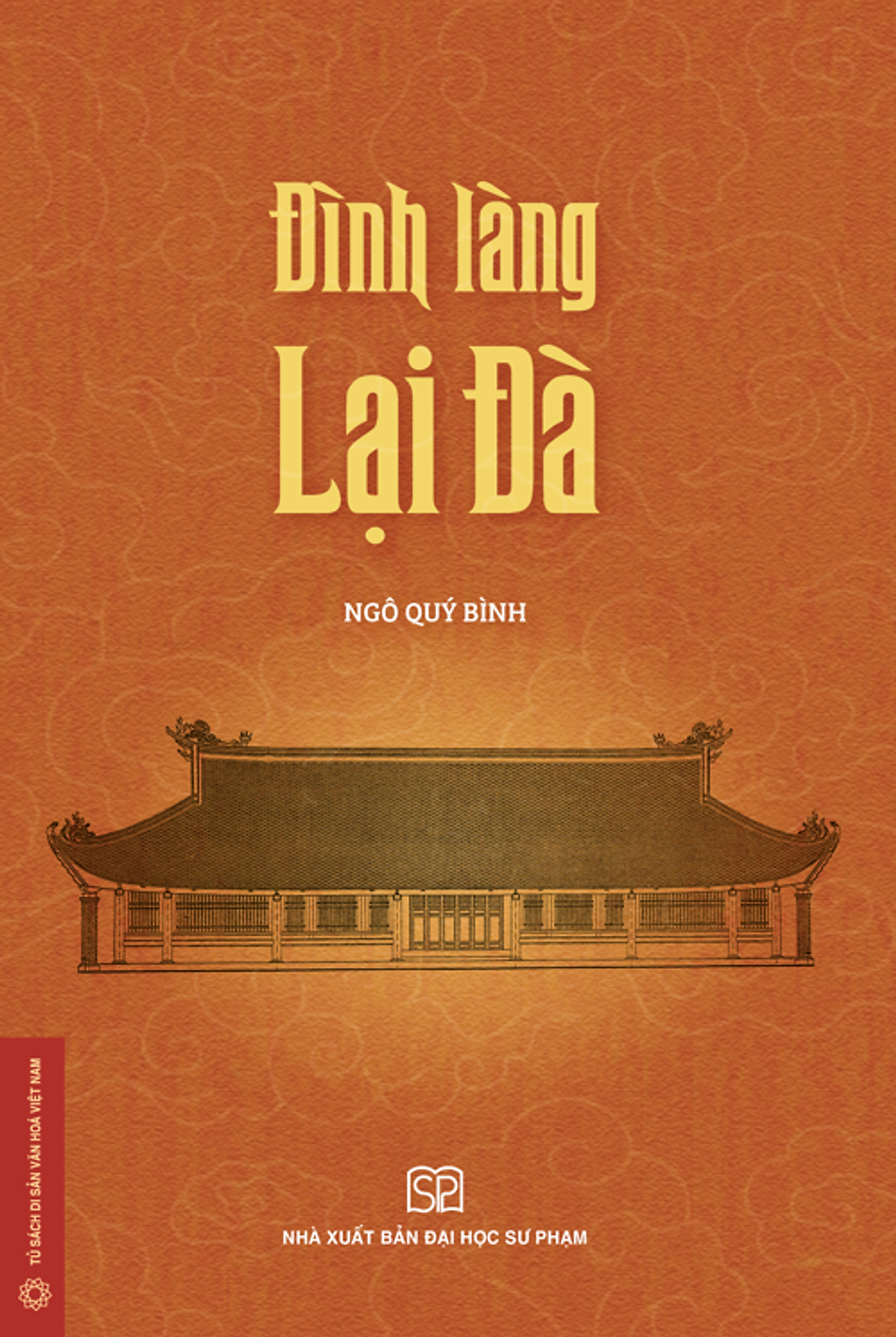 Đình Làng Lại Đà - Ngô Quý Bình - Nxb Đại Học Sư Phạm