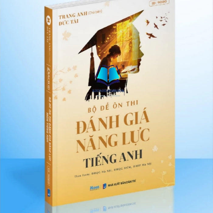 Sách Bộ Đề Ôn Thi Đánh Giá Năng Lực Tiếng Anh, Ôn Thi Đgnl Hà Nội, Hcm, Sư Phạm Hn 2025
