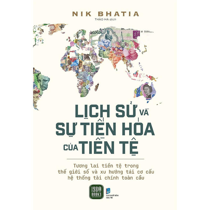 Lịch Sử Và Sự Tiến Hóa Của Tiền Tệ - Bản Quyền