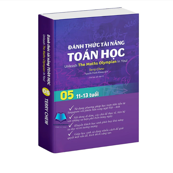 Sách Đánh Thức Tài Năng Toán Học 05 ( 11-13 Tuổi )