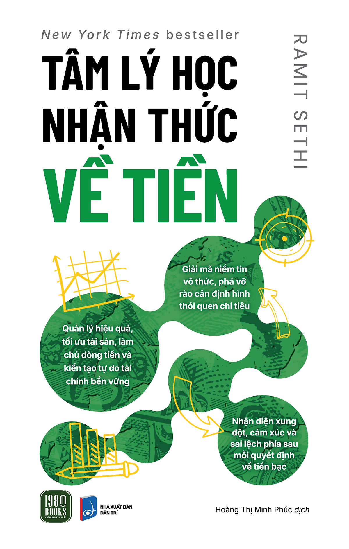 Tâm Lý Học Nhận Thức Về Tiền - Ramit Sethi - Hoàng Thị Minh Phúc Dịch - 1980 Books