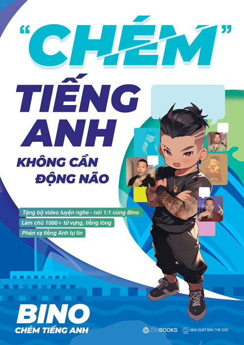 Chém Tiếng Anh Không Cần Động Não - Zen