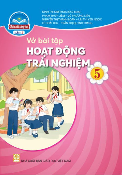 Sách Vở Bài Tập Hoạt Động Trải Nghiệm 5- Bản 2- Chân Trời Sáng Tạo