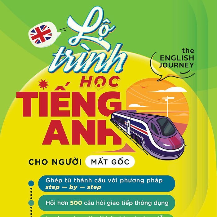 Lộ Trình Học Tiếng Anh Cho Người Mất Gốc - The English Journey - Nguyễn Thị Xuân Quỳnh