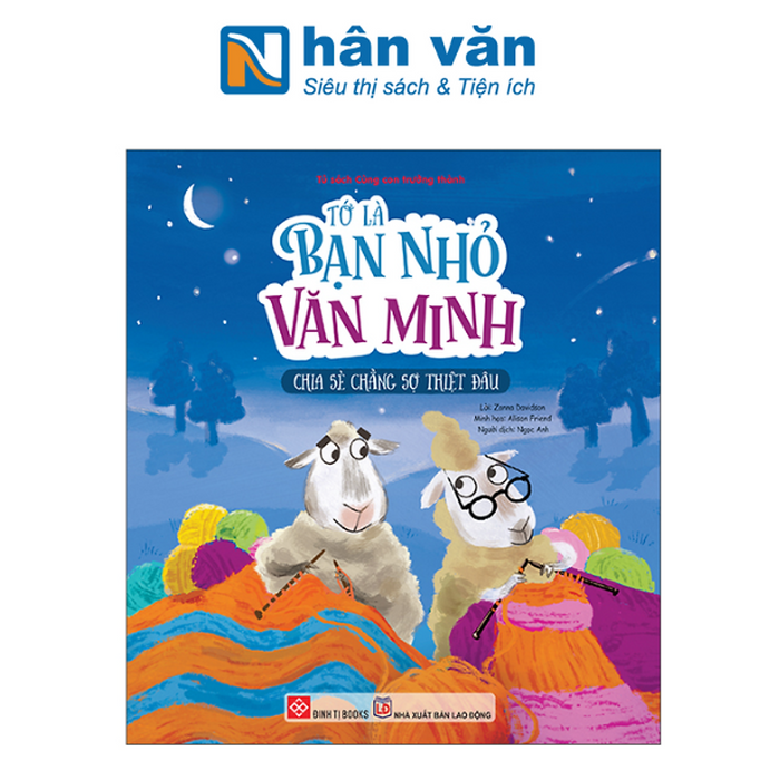 Tớ Là Bạn Nhỏ Văn Minh