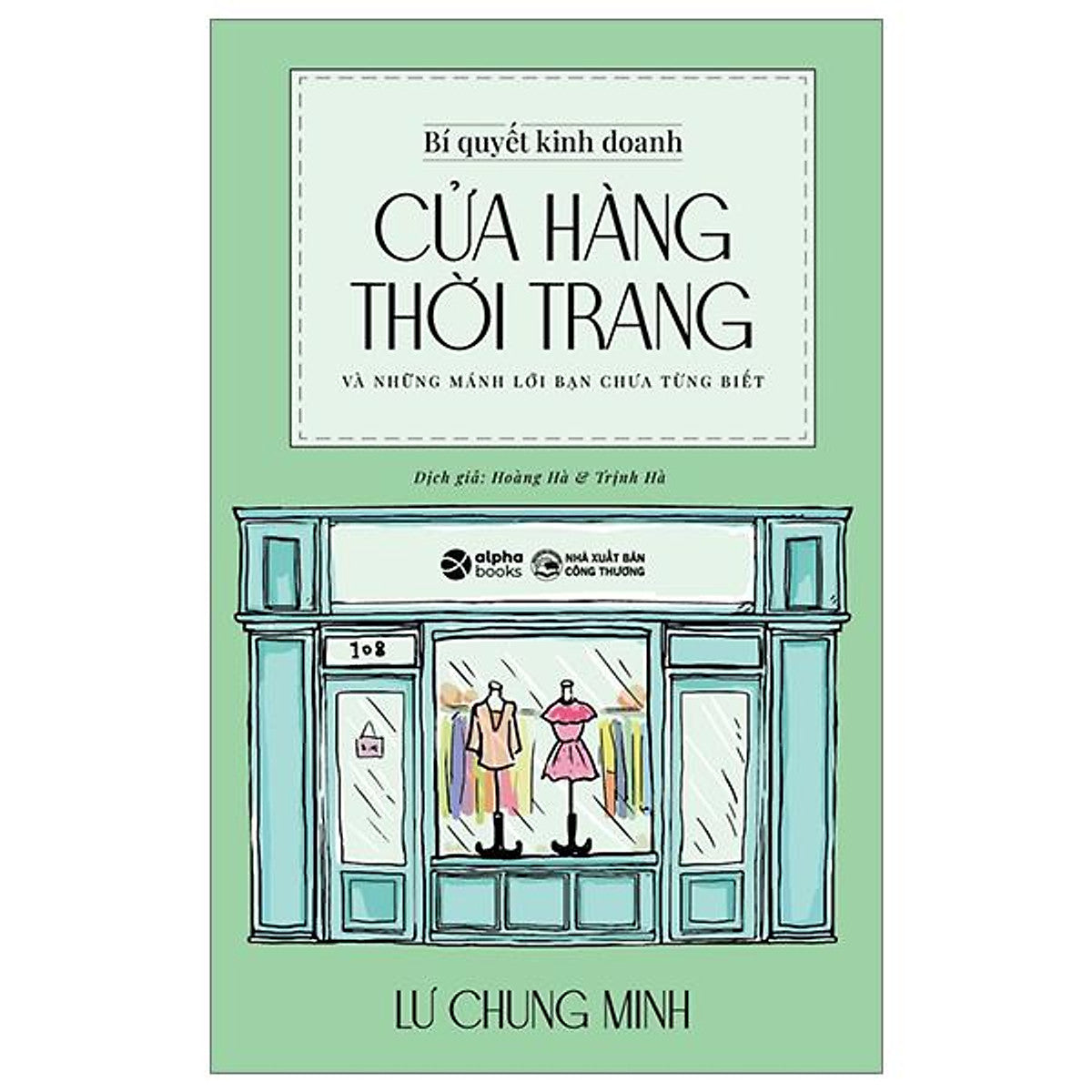 Bí Quyết Kinh Doanh Cửa Hàng Thời Trang - Bản Quyền