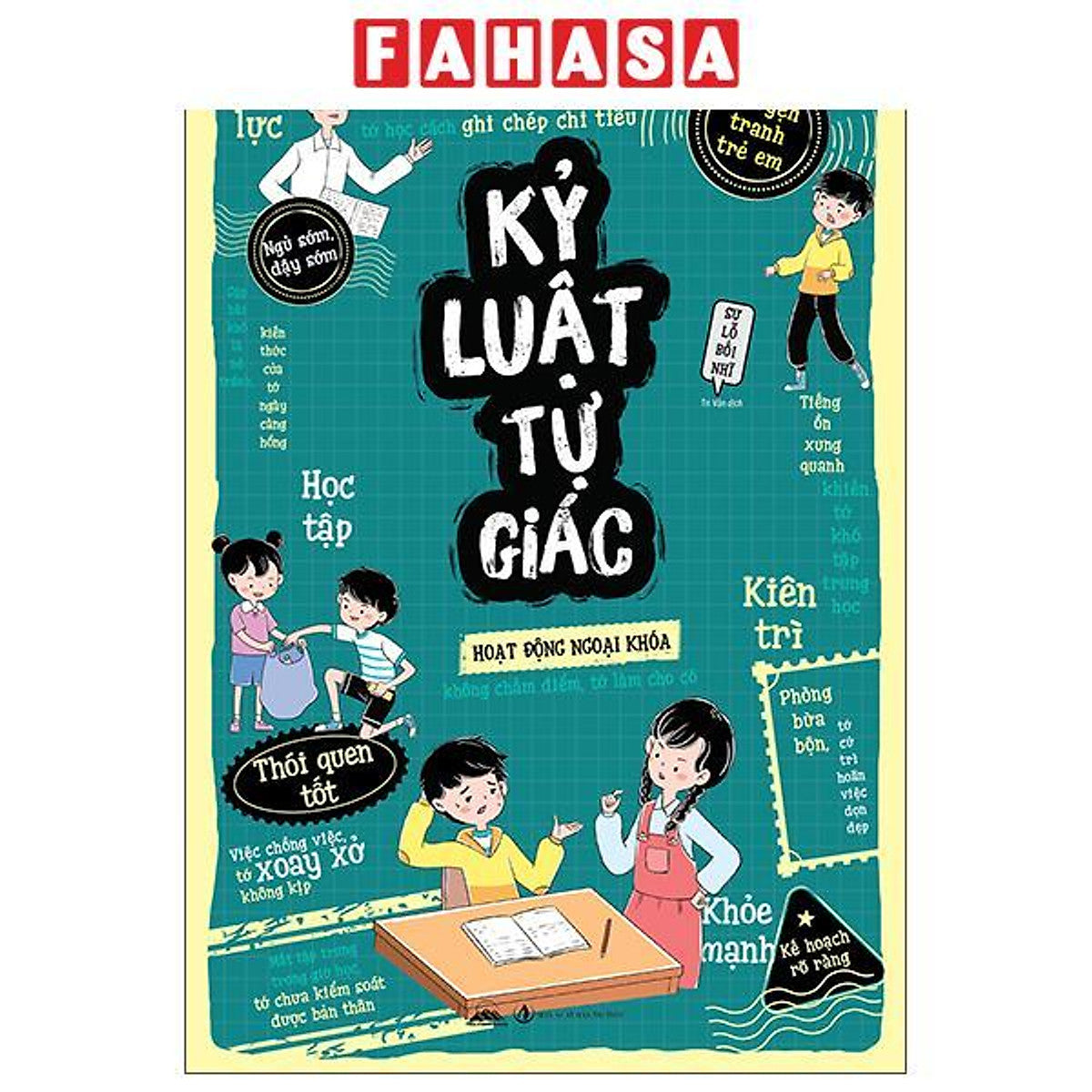 Sách - Truyện Tranh Trẻ Em - Kỷ Luật Tự Giác