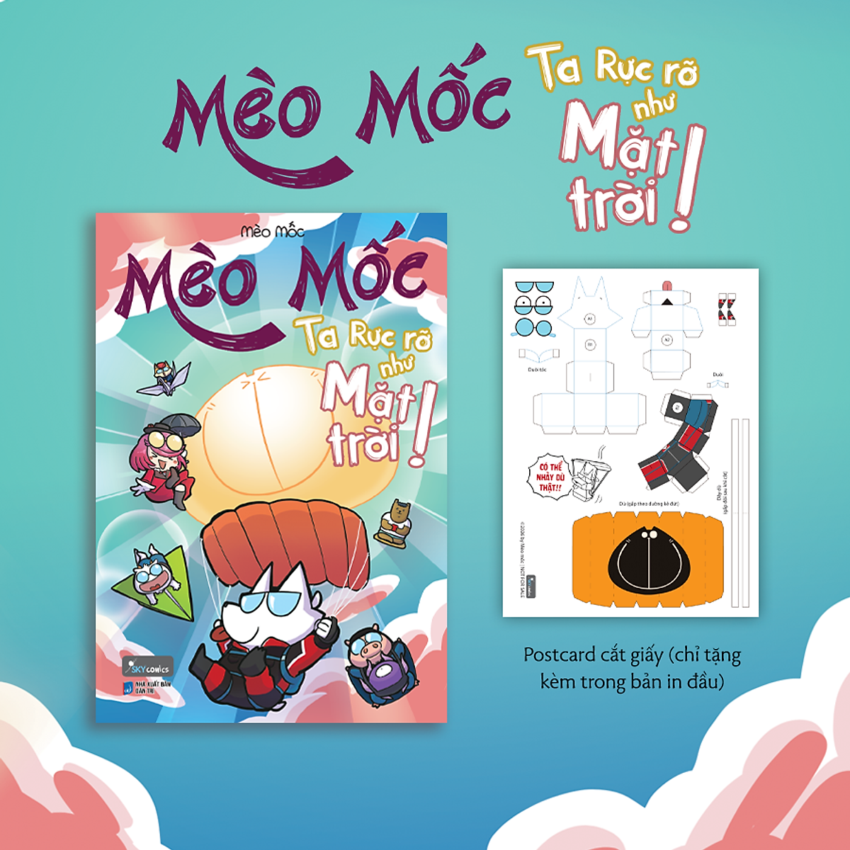 Sách Mèo Mốc - Ta Rực Rỡ Như Mặt Trời