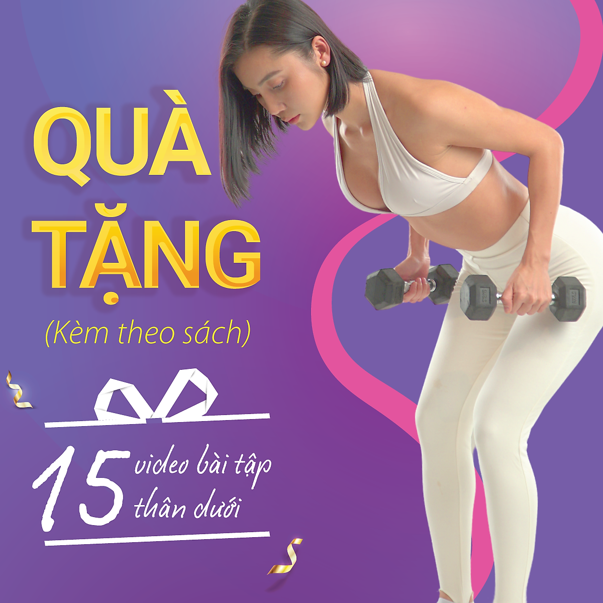 Sách Cẩm Nang Độ Dáng Tại Nhà - 30 Phút Mỗi Ngày Biến Điểm Yếu Thành Điểm Yêu