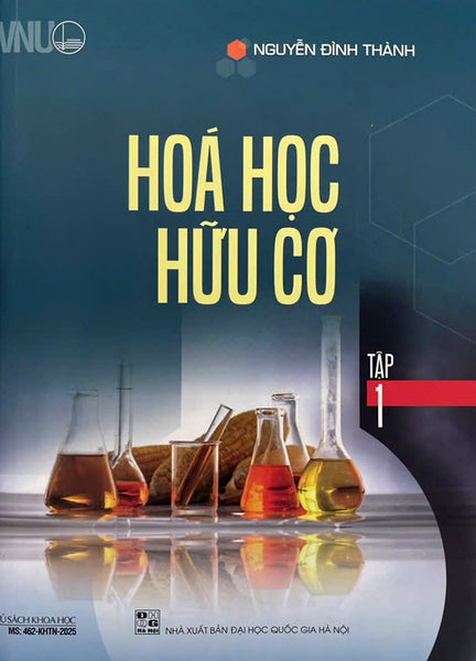 Sách - Hóa Học Hữu Cơ Tập 1 - Nguyễn Đình Thành