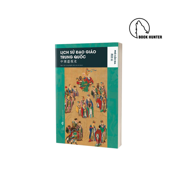 Sách - Lịch Sử Đạo Giáo Trung Quốc – Phó Cần Gia