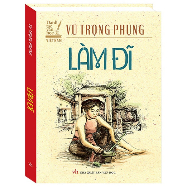Sách - Danh Tác Văn Học Việt Nam - Làm Đĩ (Bìa Cứng Tái Bản)