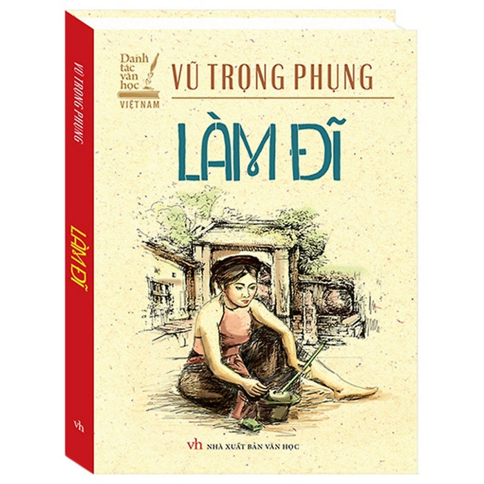 Sách - Danh Tác Văn Học Việt Nam - Làm Đĩ (Bìa Cứng Tái Bản)