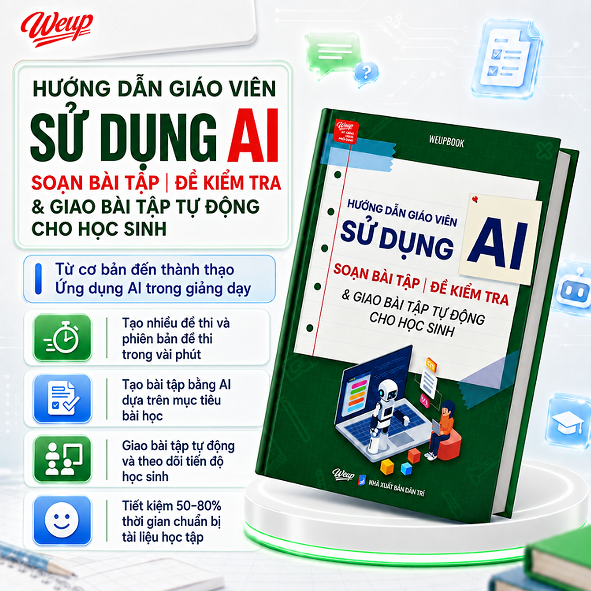 Hướng Dẫn Giáo Viên Sử Dụng Ai Soạn Bài Tập/Đề Kiểm Tra Hàng Loạt Và Giao Bài Tập Tự Động Cho Học Sinh - Bản Quyền