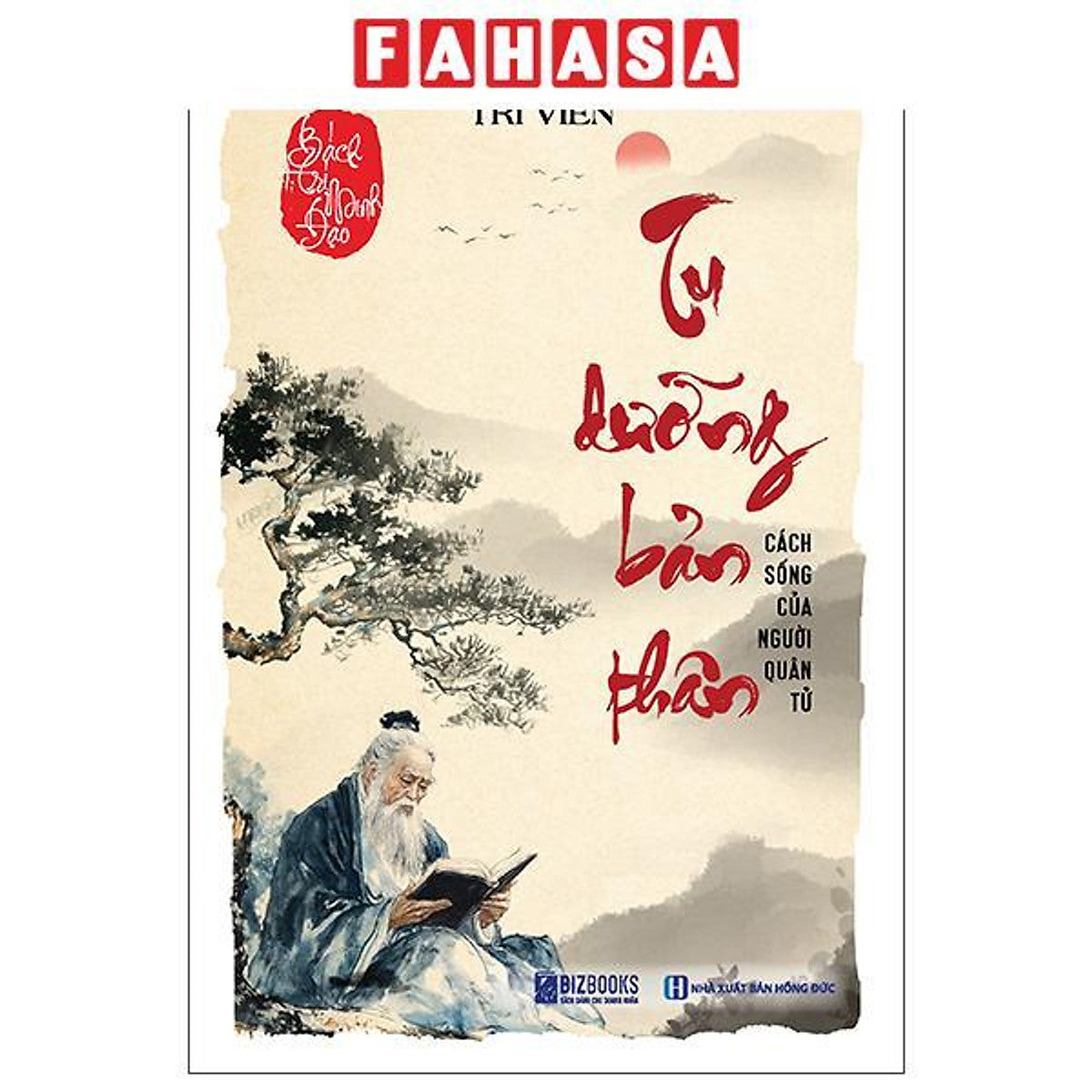 Sách - Bách Trí Minh Đạo - Tu Dưỡng Bản Thân - Cách Sống Của Người Quân Tử (Tái Bản 2026)