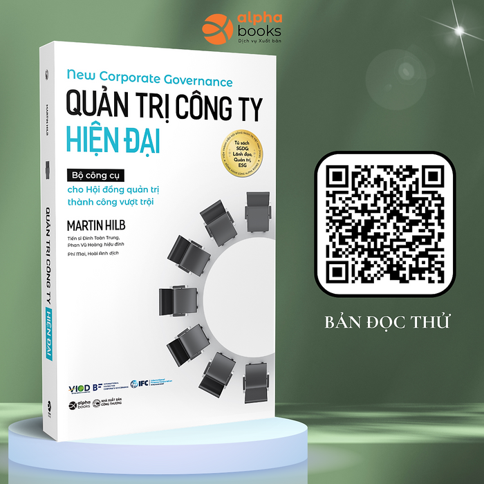 Quản Trị Công Ty Hiện Đại - Bộ Công Cụ Cho Hội Đồng Quản Trị Thành Công Vượt Trội - Bản Quyền