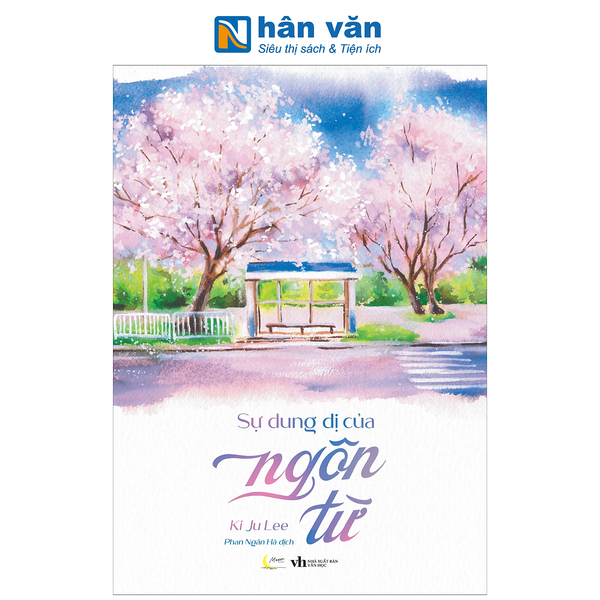 Sách - Sự Dung Dị Của Ngôn Từ - Ki Ju Lee
