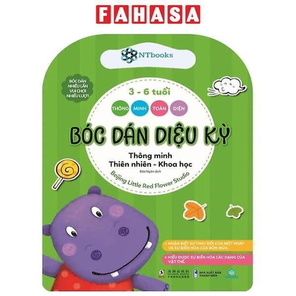 Sách - Thông Minh Toàn Diện - Bóc Dán Diệu Kỳ - Thông Minh Thiên Nhiên - Khoa Học (3-6 Tuổi)