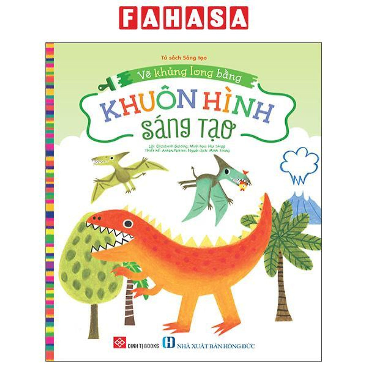 Sách - Vẽ Khủng Long Bằng Khuôn Hình Sáng Tạo