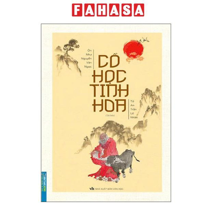 Sách - Cổ Học Tinh Hoa (Tái Bản 2025)