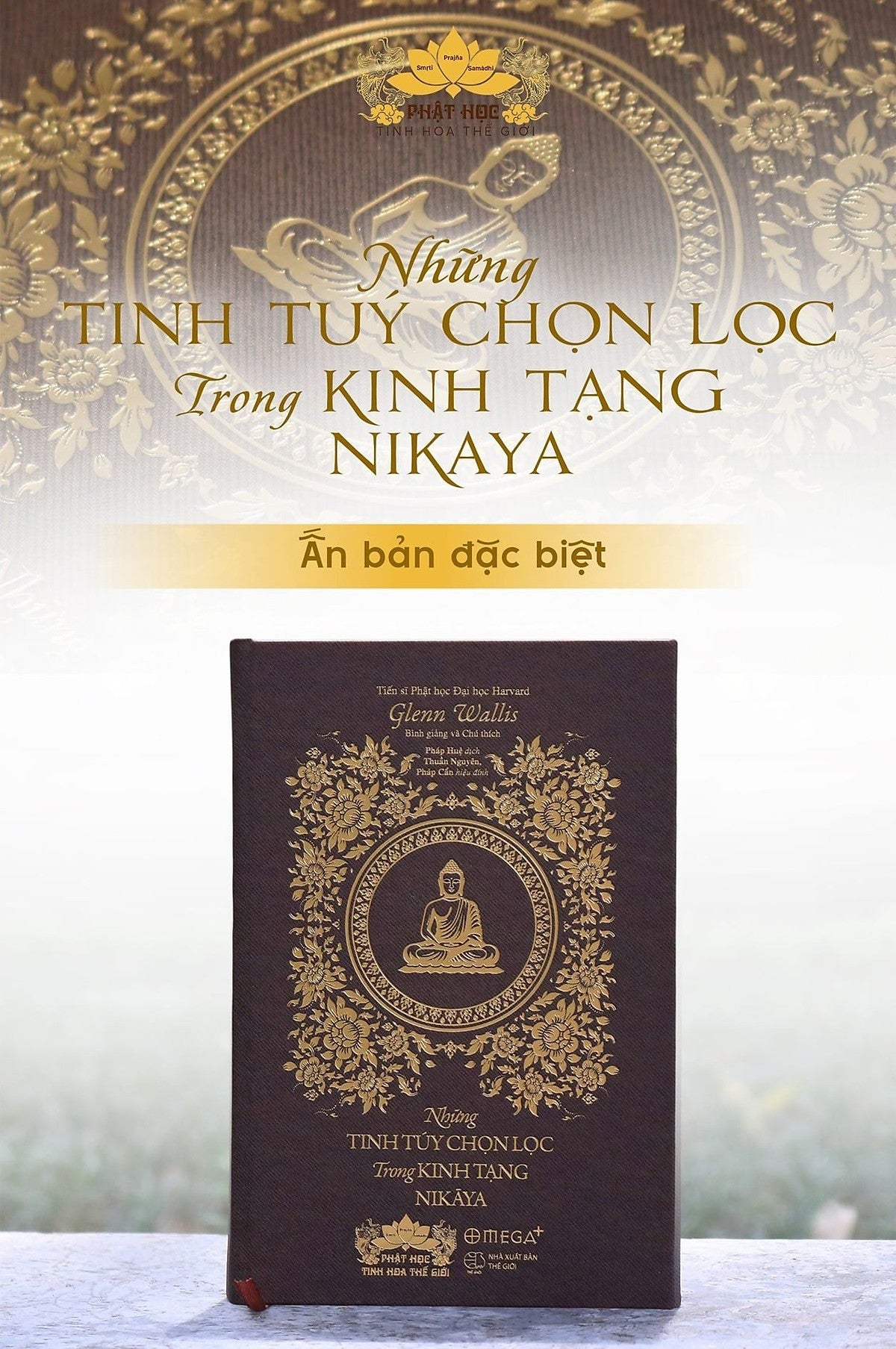 [Bản Đặc Biệt] Những Tinh Túy Chọn Lọc Trong Kinh Tạng Nikāya
